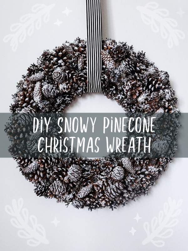 DIY SNOWY PINECONE CHRISTMAS WREATH